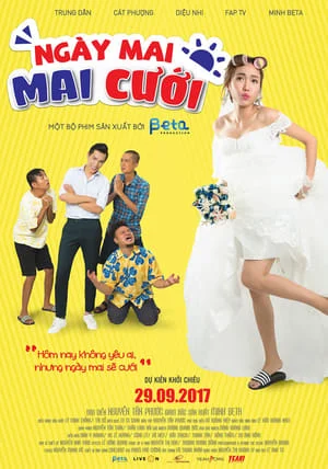 Ngày Mai Mai Cưới Ngày Mai Mai Cưới