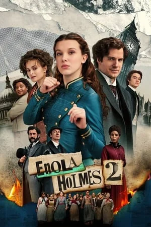 Nữ Thám Tử Enola Holmes 2 Nữ Thám Tử Enola Holmes 2