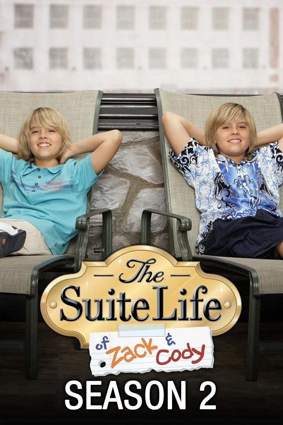 Cuộc Sống Thượng Hạng Của Zack & Cody (Phần 2) Cuộc Sống Thượng Hạng Của Zack & Cody (Phần 2)